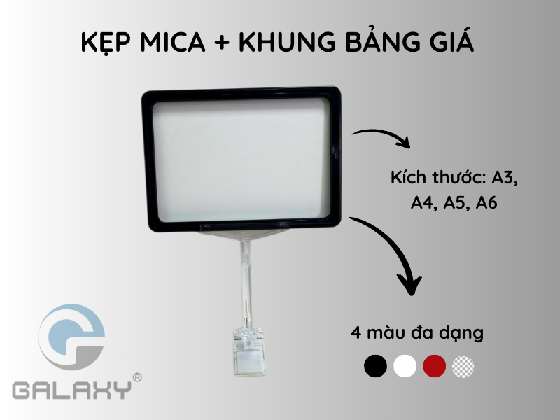 Bộ kẹp mica và khung bảng giá KT A3, A4, A5, A6